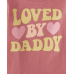 Childrens Place Rose Pink Loved By Daddy Graphic Tee